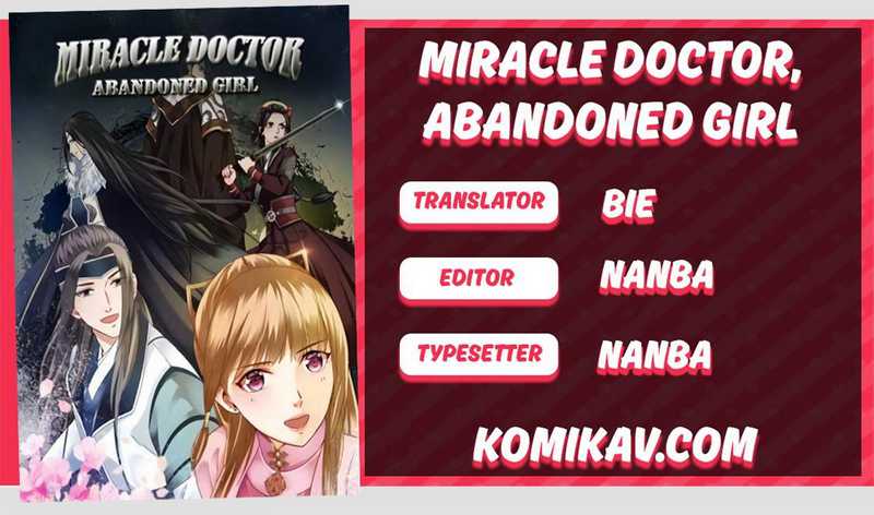 Miracle Doctor Abandoned Girl Chapter 9
