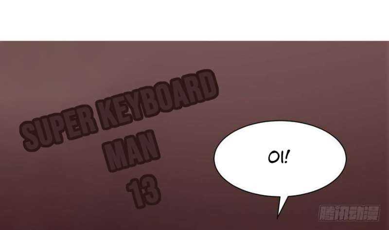 Super Keyboard Man Chapter 13