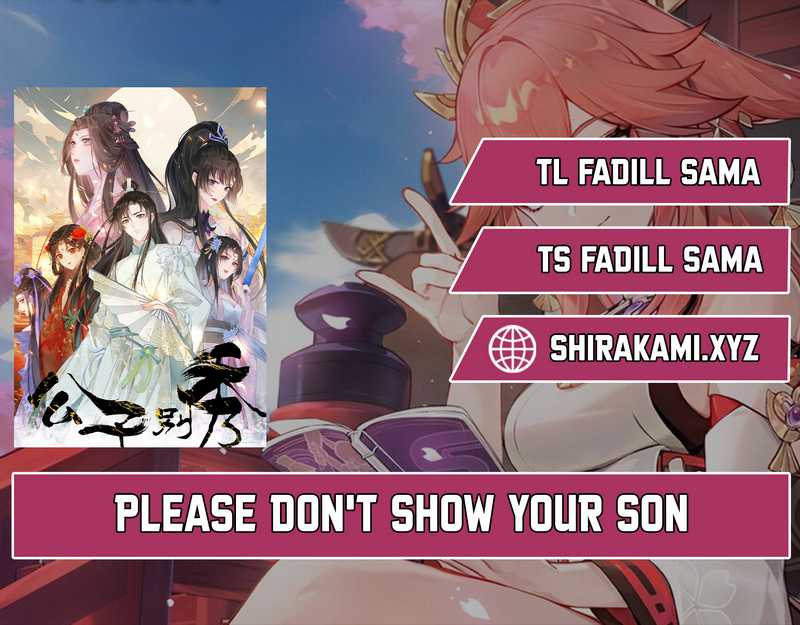 Please don’t show your son Chapter 13