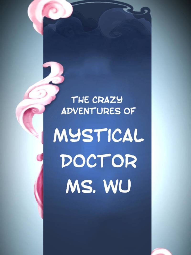 The Crazy Adventures of Mystical Doctor Chapter 1
