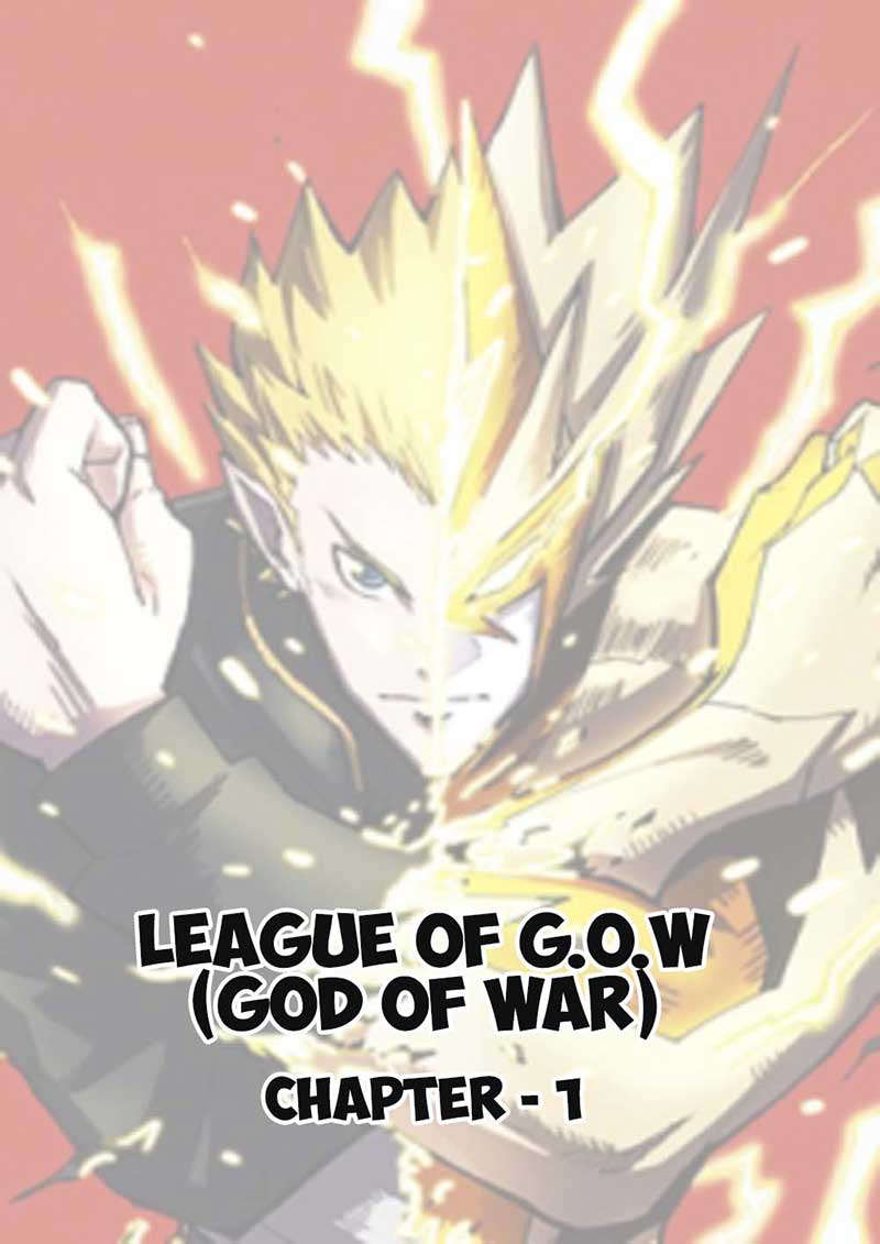 LEAGUE OF G.O.W (GOD OF WAR) Chapter 01