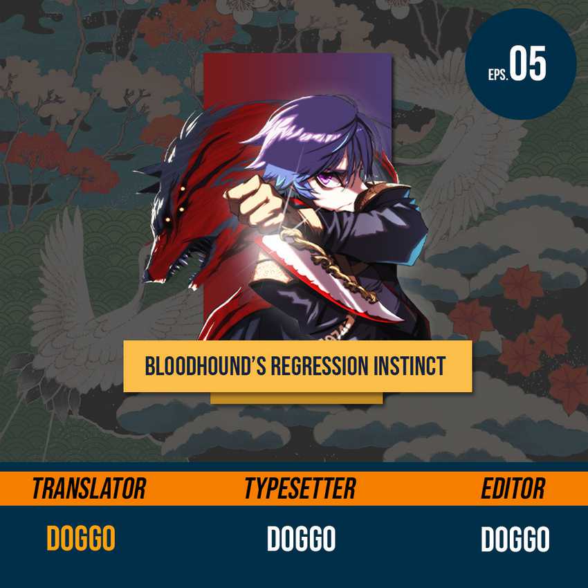 Bloodhound’s Regression Instinct Chapter 05