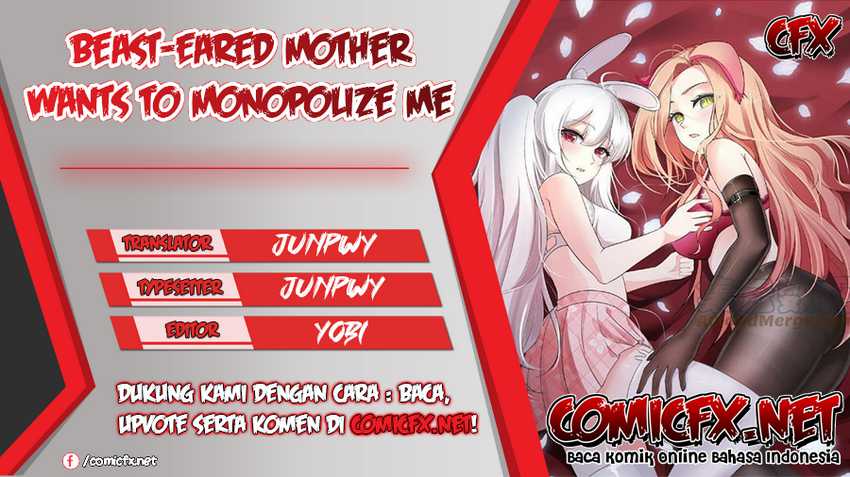 Beast-Eared Mother Wants to Monopolize Me Chapter 06