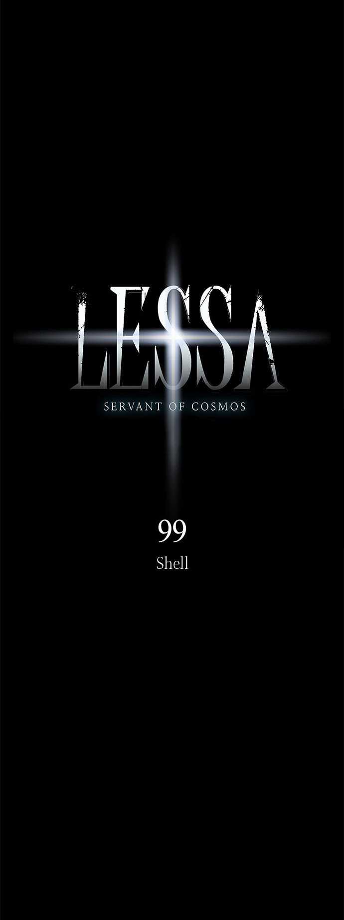 LESSA – Servant of Cosmos Chapter 99