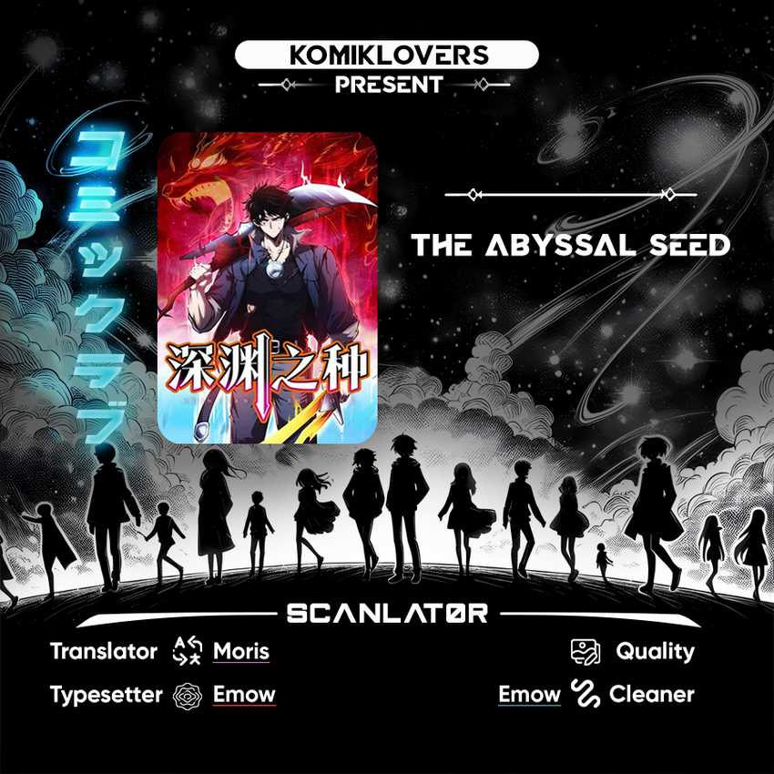 The Abyssal Seed Chapter The abyssal seed chaapter 08