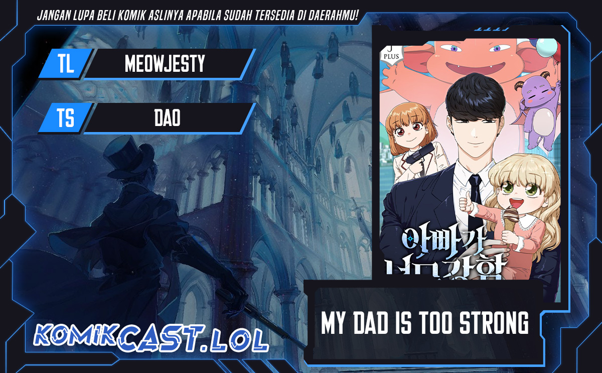 my-dad-is-too-strong Chapter 152