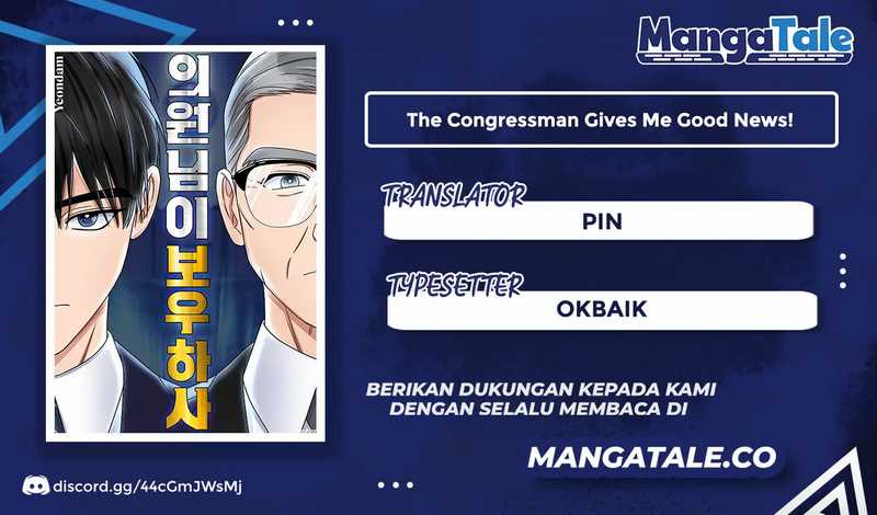 The Congressman Gives Me Good News! Chapter 25