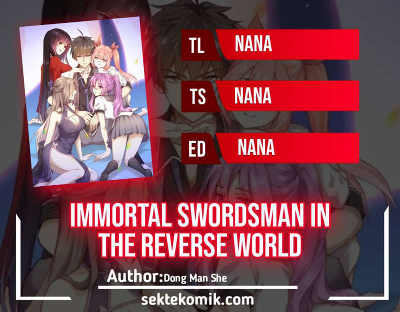 Immortal Swordsman in The Reverse World Chapter 217