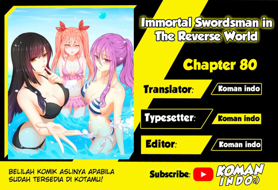 Immortal Swordsman in The Reverse World Chapter 80