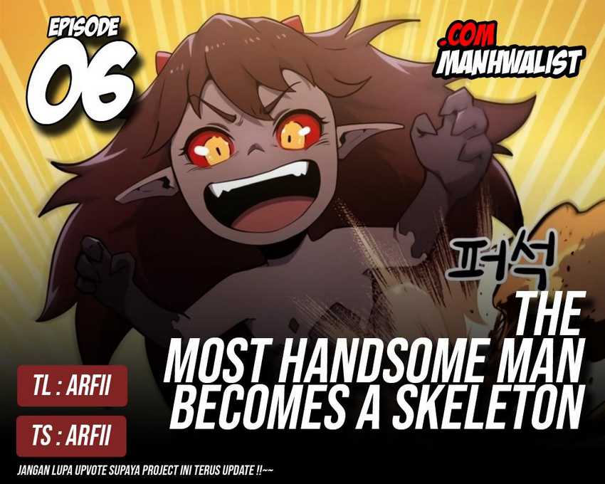 The Most Handsome Man Becomes a Skeleton Chapter 06