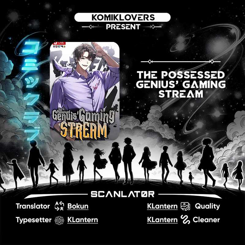 The Possessed Genius’ Gaming Stream Chapter 07
