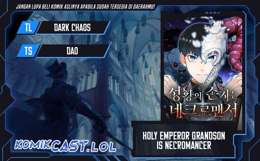 Holy Emperor’s Grandson is a Necromancer Chapter 39