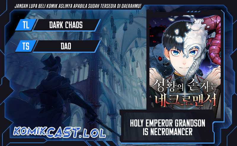 Holy Emperor’s Grandson is a Necromancer Chapter 45