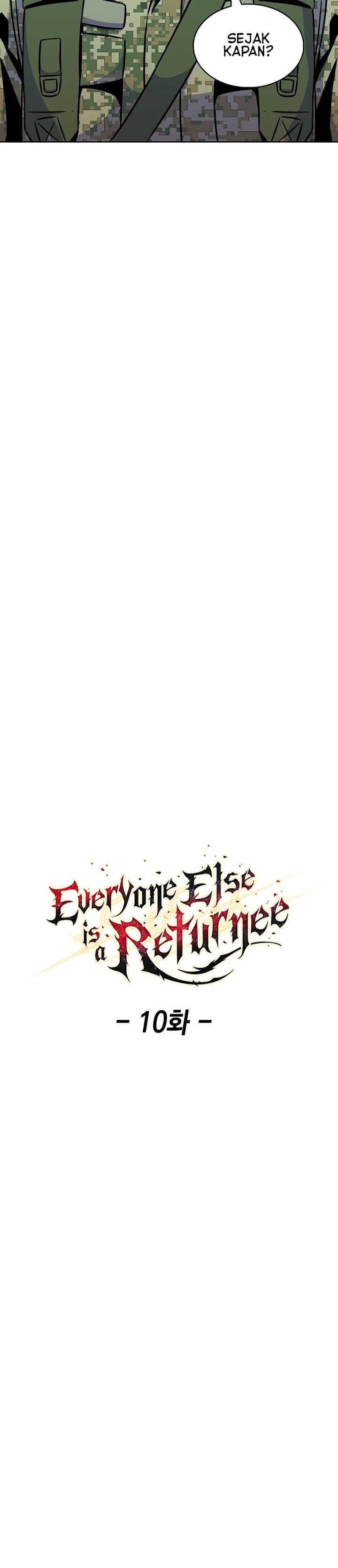 Everyone Else is A Returnee Chapter 10