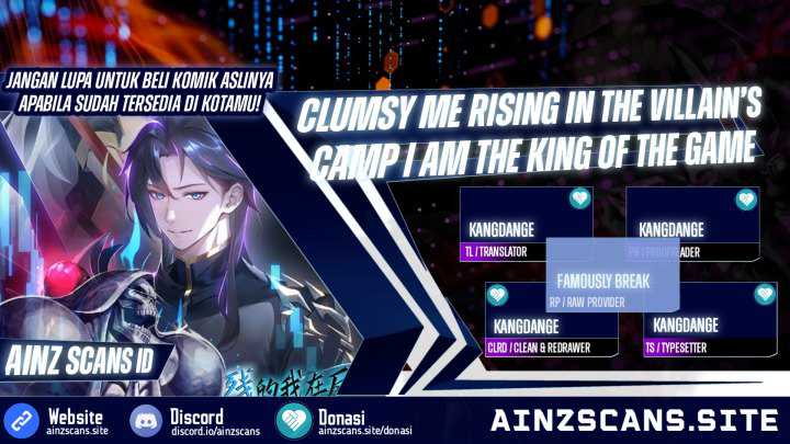 Clumsy Me Rising in the Villain’s Camp I am the King of the Game Chapter 00