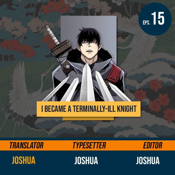 I Became a Knight With a Time Limit (I Became A Terminally-Ill Knight) Chapter 15