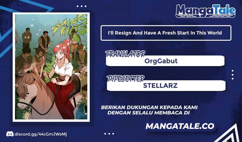 I’ll Resign and Have a Fresh Start in This World Chapter 09
