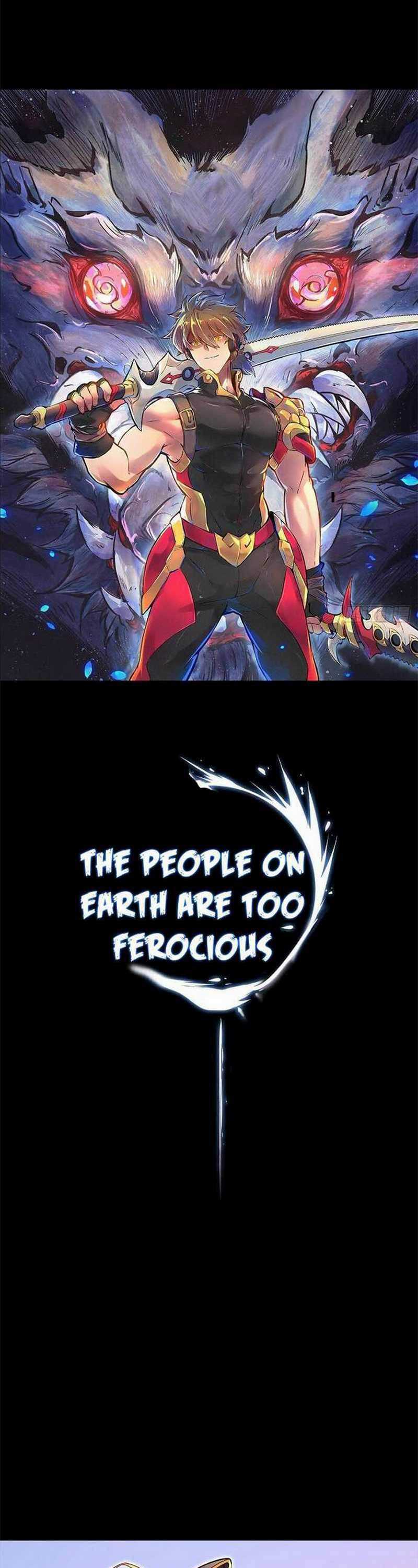 The People on Earth are Too Ferocious Chapter 02