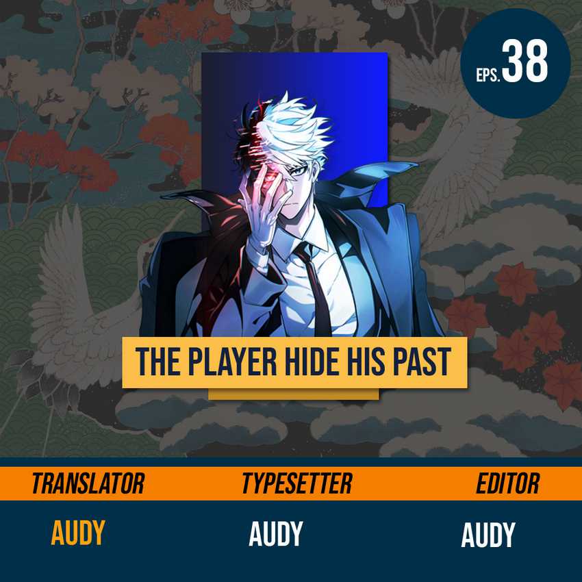The Player Hides His Past Chapter 38