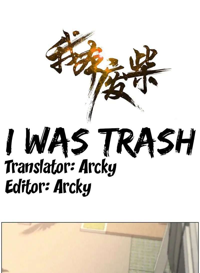 I Was Trash Chapter 07