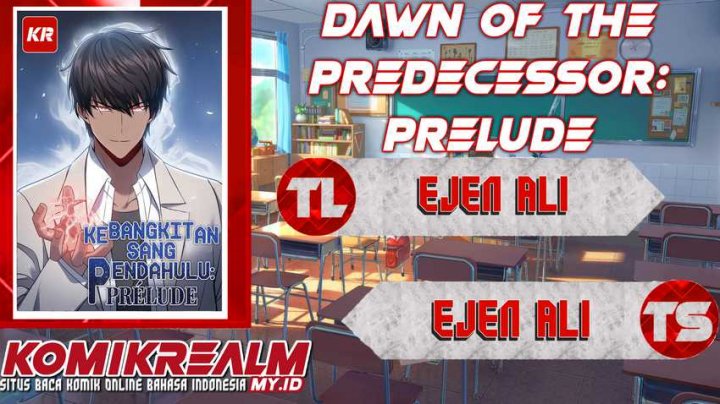 Dawn of the Predecessor: Prelude Chapter 02