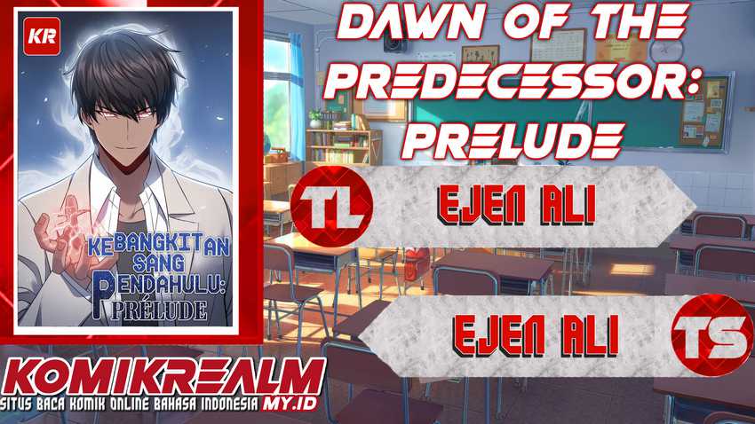 Dawn of the Predecessor: Prelude Chapter 03 hapter 02 bahasa indonesia