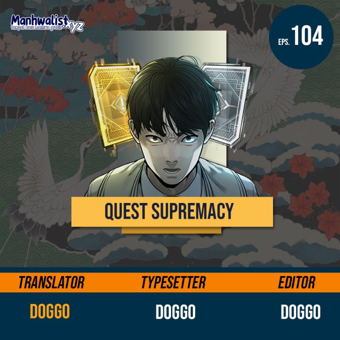 Quest Supremacy Chapter 104