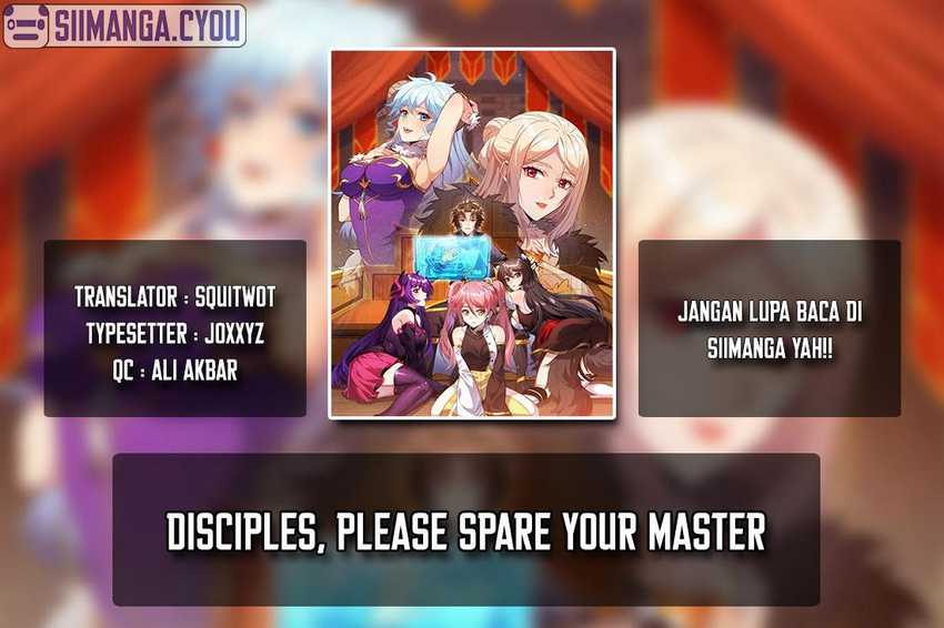 Disciples, Please Spare Your Master Chapter 04