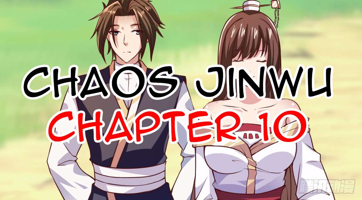 Chaos Jinwu Chapter 10