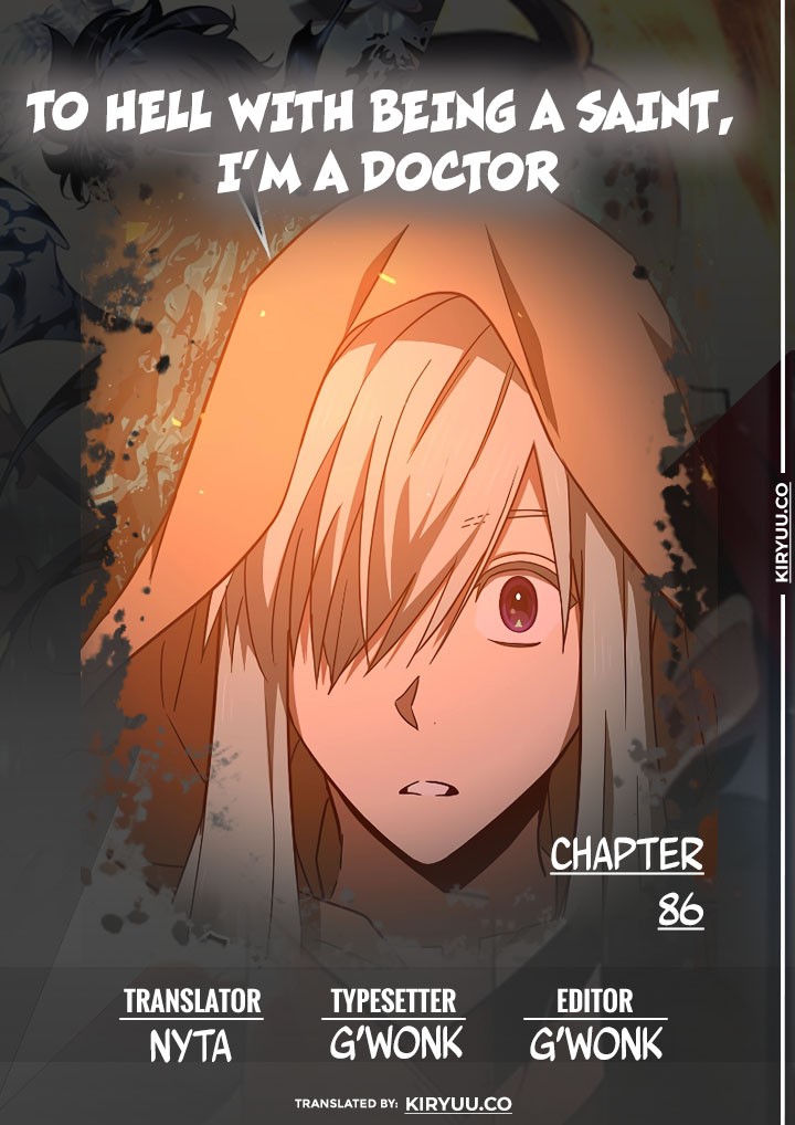 id-to-hell-with-being-a-saint-im-a-doctor Chapter 86