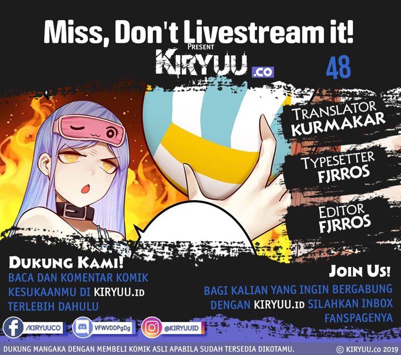 Miss, don’t livestream it! Chapter 48