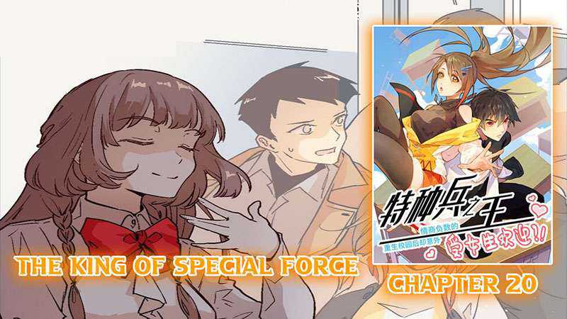 The King of Special Force Chapter 20