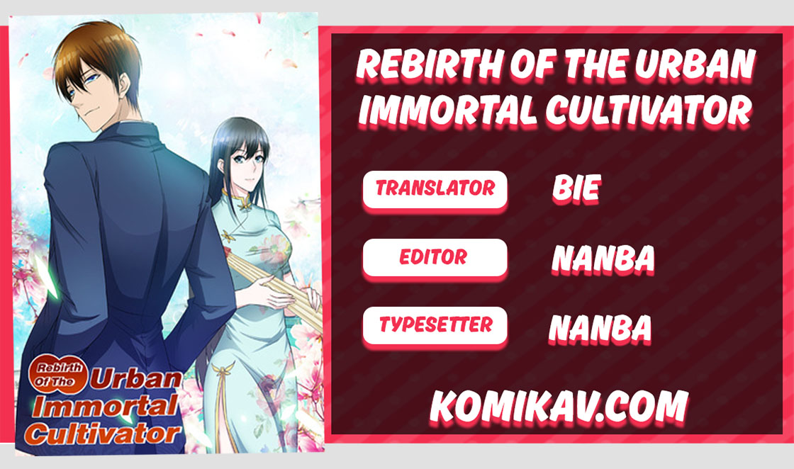 Rebirth Of The Urban Immortal Cultivator Chapter 71