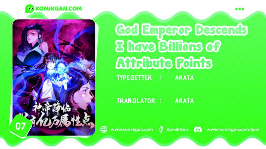 God Emperor Descends I have Billions of Attribute Points Chapter 07
