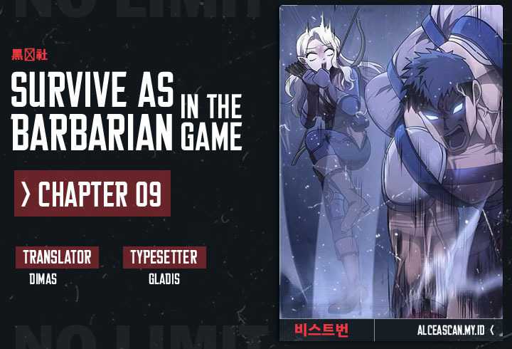 Survive as a Barbarian in the Game Chapter 09