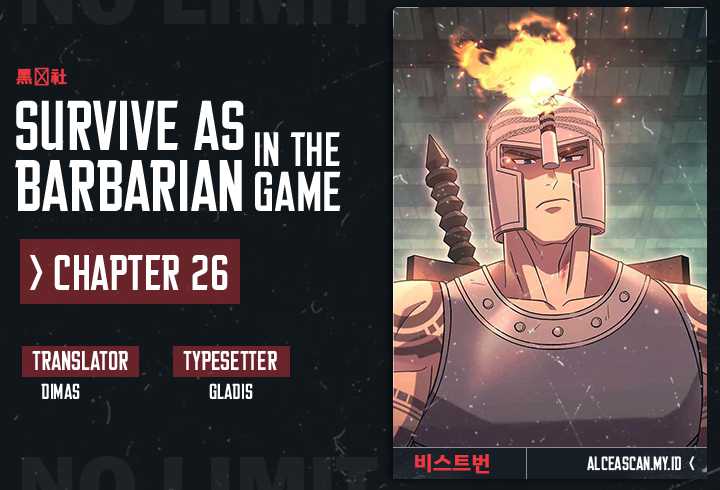 Survive as a Barbarian in the Game Chapter 26