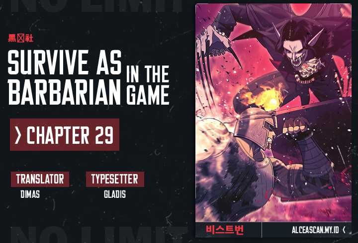 Survive as a Barbarian in the Game Chapter 29