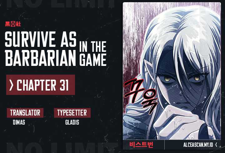 Survive as a Barbarian in the Game Chapter 31