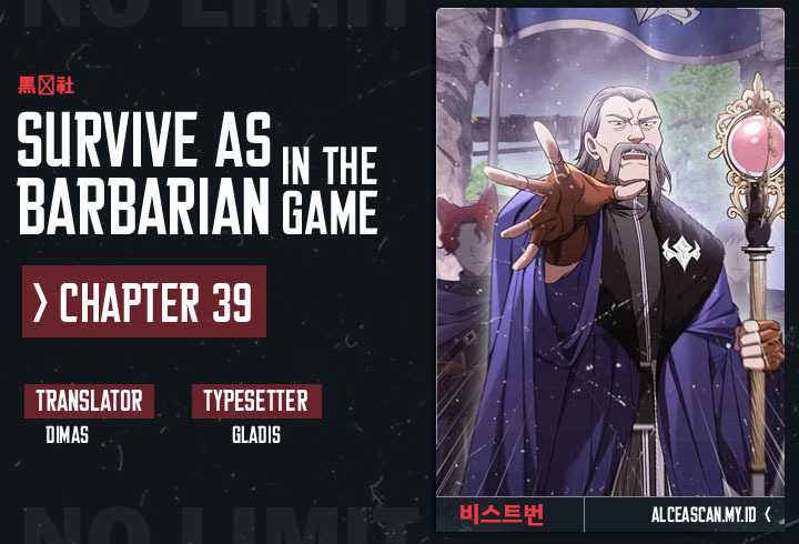 Survive as a Barbarian in the Game Chapter 39