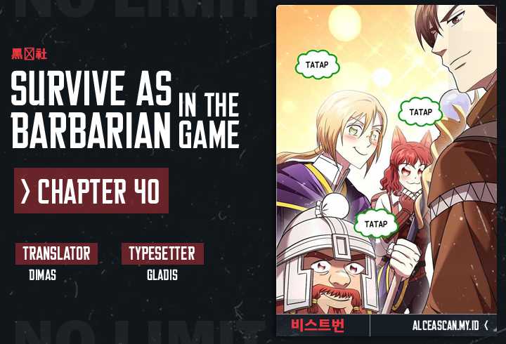 Survive as a Barbarian in the Game Chapter 40