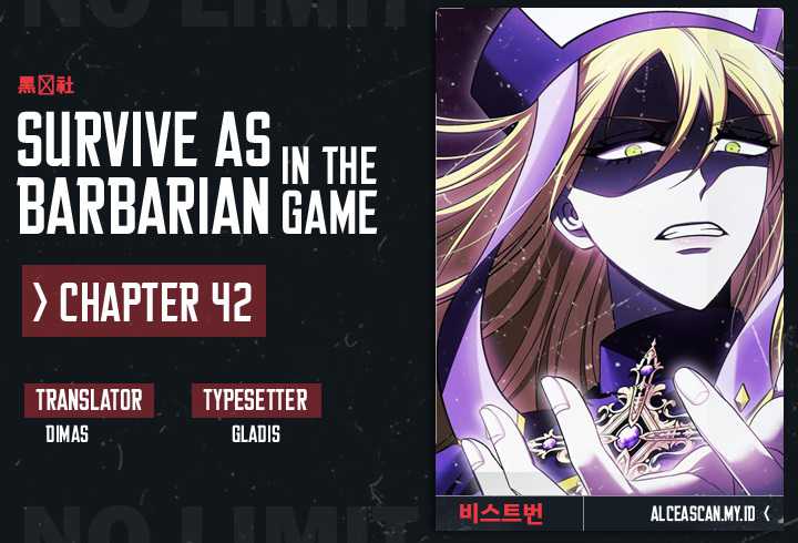 Survive as a Barbarian in the Game Chapter 42