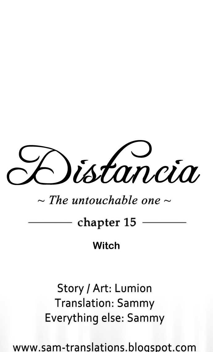 Distancia ~ The Untouchable One Chapter 15