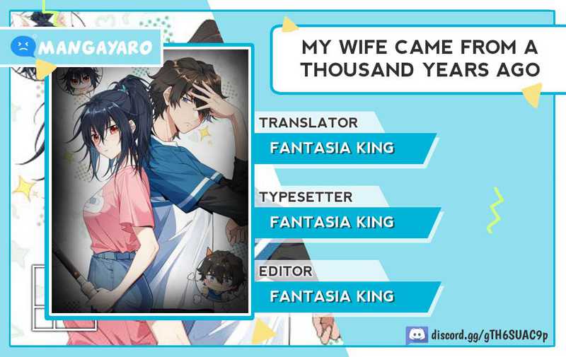 My Wife Is From a Thousand Years Ago Chapter 02
