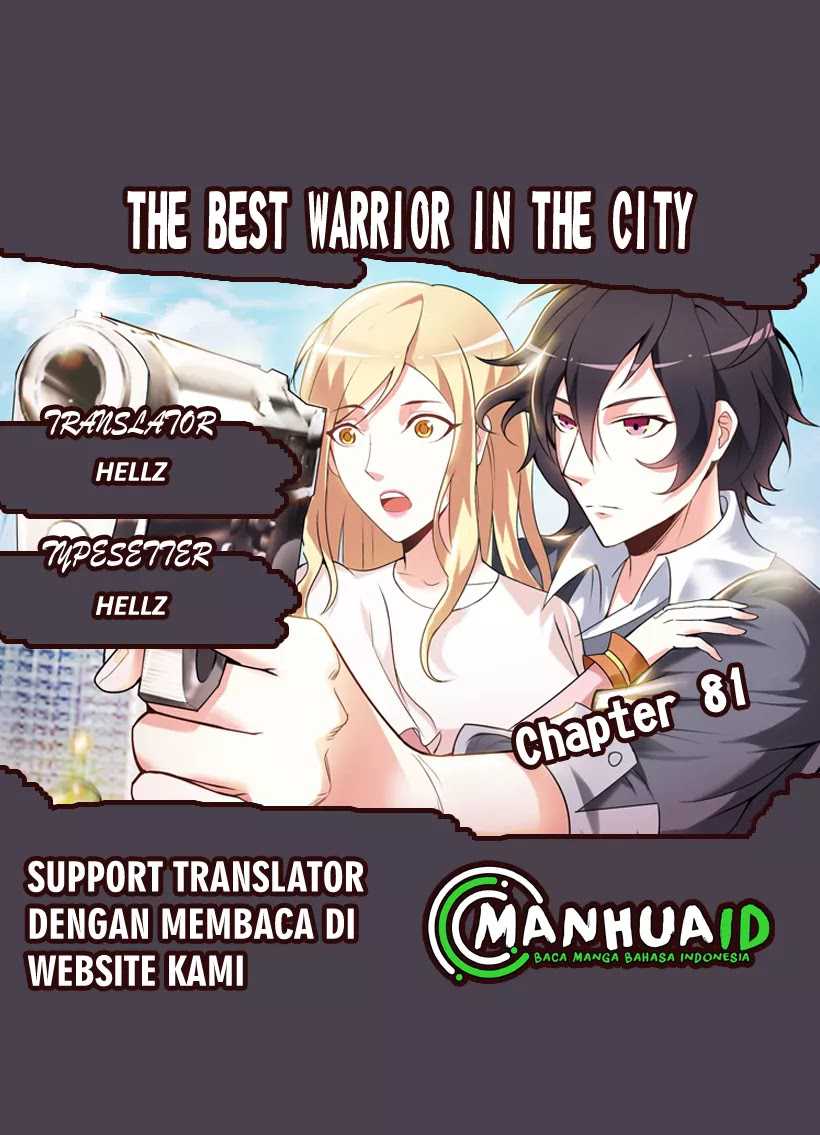 The Best Warrior In The City Chapter 81