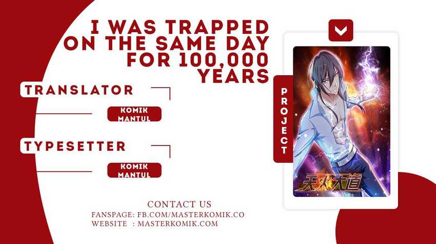 I Was Trapped On The Same Day For 100,000 Years Chapter 0