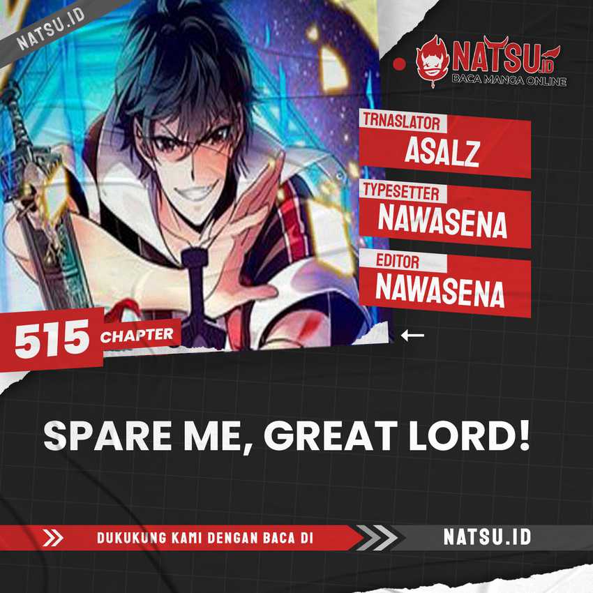 Spare Me, Great Lord! Chapter 515