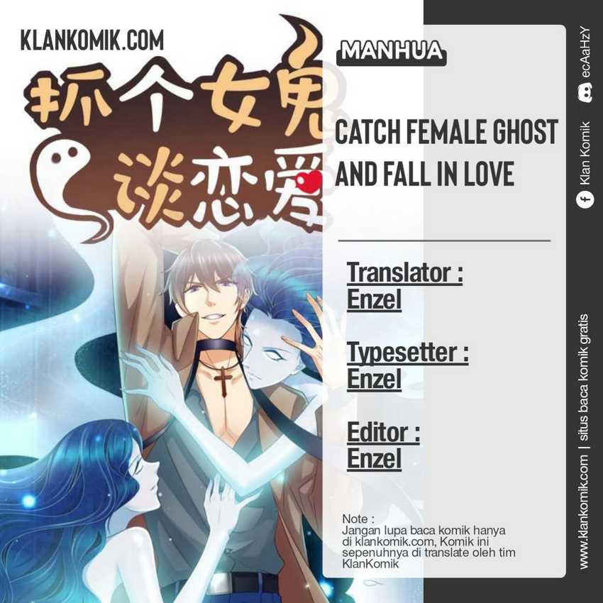Catch Female Ghost and Fall in Love Chapter 1