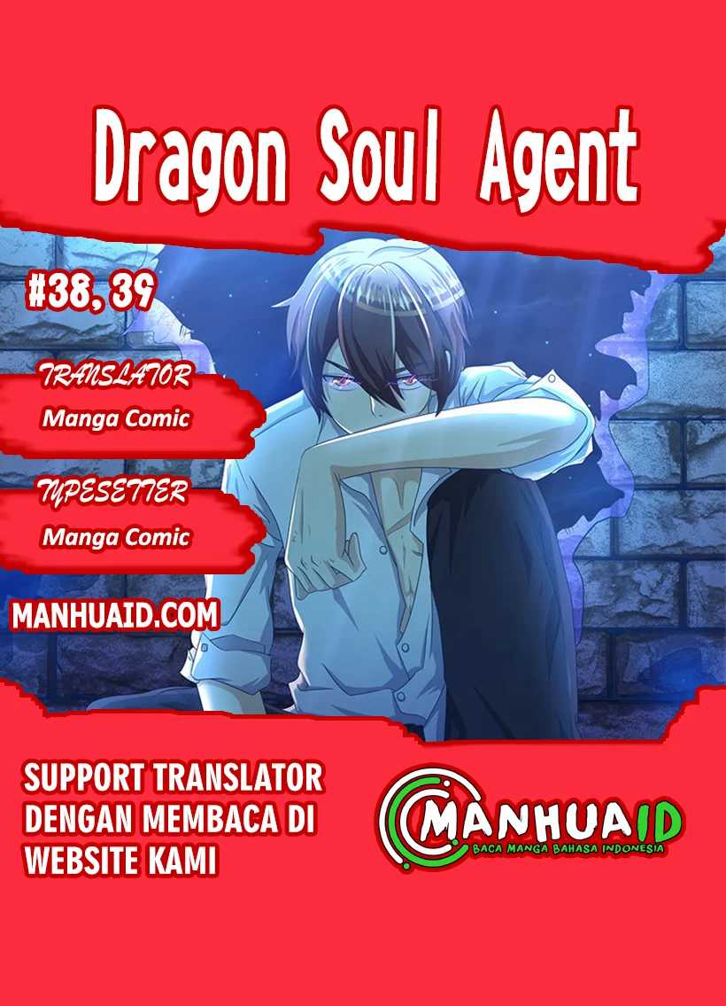 Dragon Soul Agent Chapter 38-39