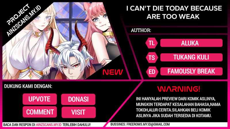 I Can’t Die Today Because You Are Too Weak Chapter 06