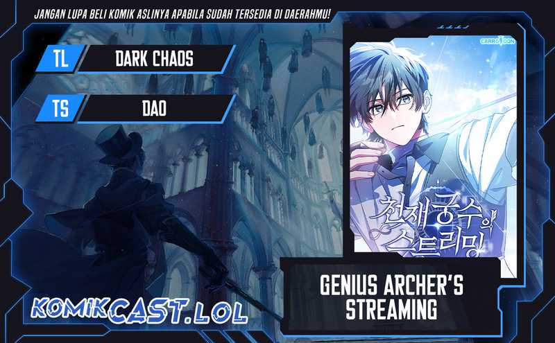 Genius Archer’s Streaming Chapter 01